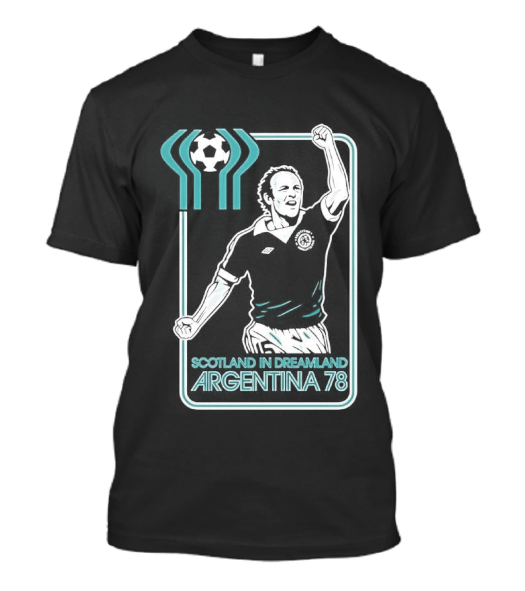 Archie Gemmill Scotland In Dreamland Argentina 78 World Cup Soccer Triumph T-Shirt