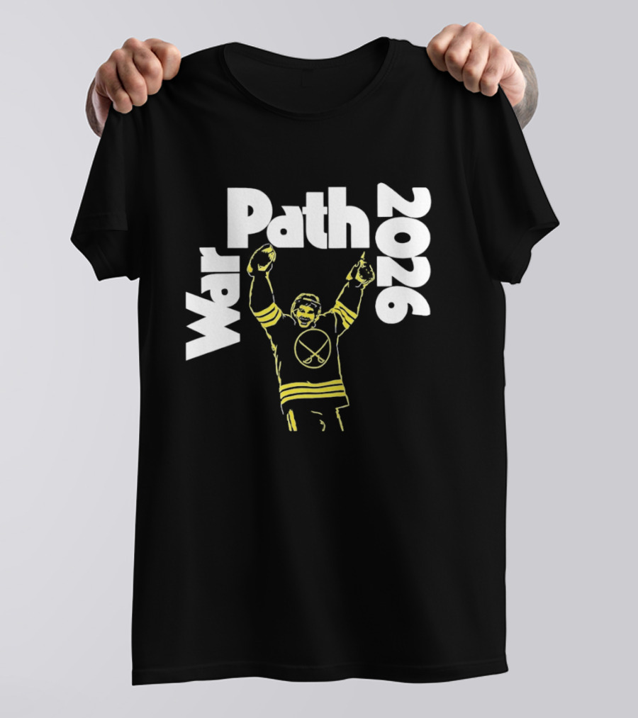 Buffalo Sabres War Path 2026 Hockey Player Celebration T-Shirt