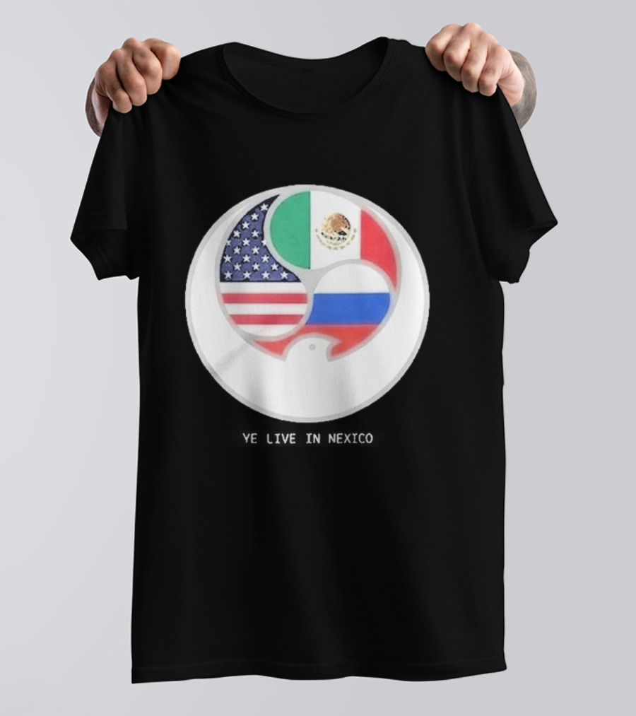 Kanye West Ye Sofi Stadium Live USA Mexico Russia 2026 T-Shirt