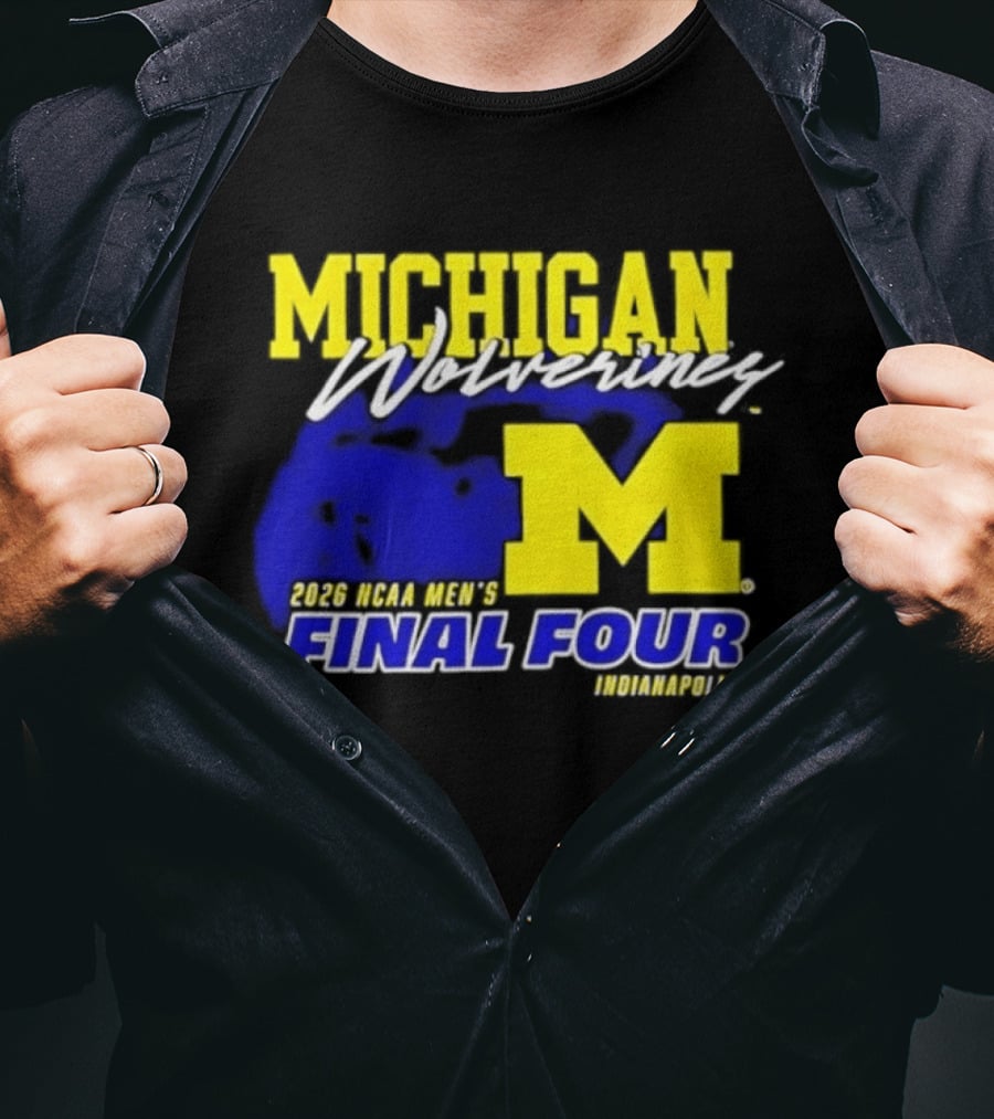 Michigan Wolverines 2026 NCAA Men's Final Four Indianapolis T-Shirt