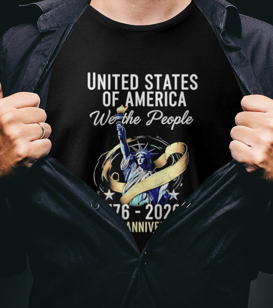United States Of America We The People 250th Anniversary 1776 2026 Statue Of Liberty T-Shirt
