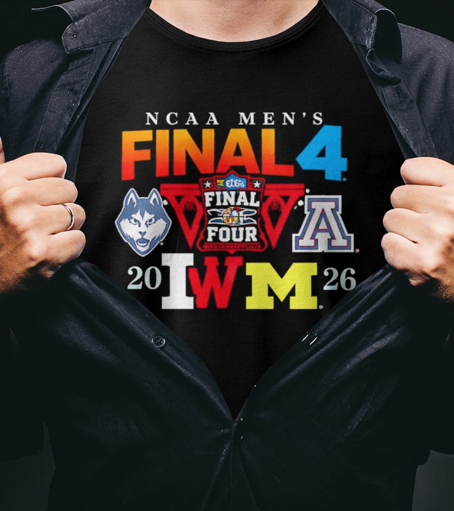 NCAA Men's Final Four 2026 UConn Arizona Wisconsin Michigan T-Shirt