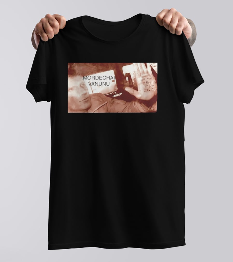 Mordechai Vanunu Kidnapped Rome 1986 Protest Message T-Shirt