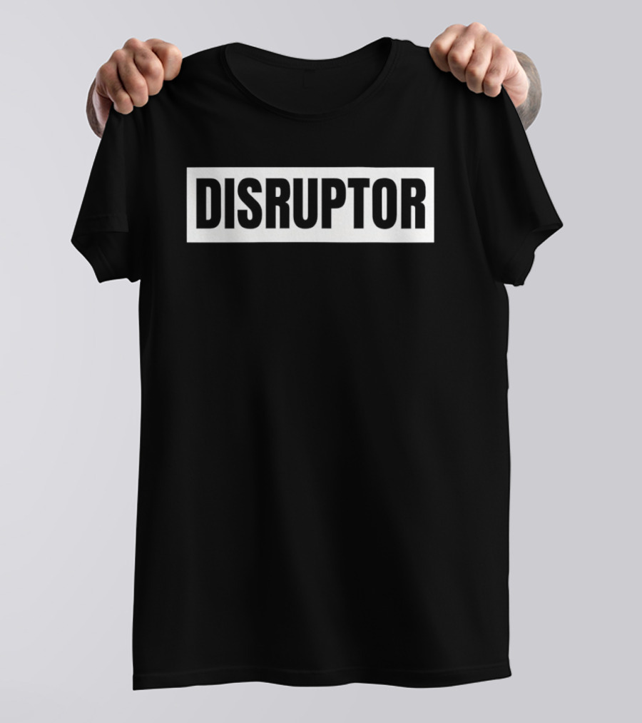DISRUPTOR Impactful T-Shirt