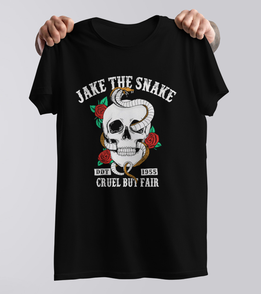 Jake The Snake Skull Roses Born 1955 Cruel But Fair T-Shirt