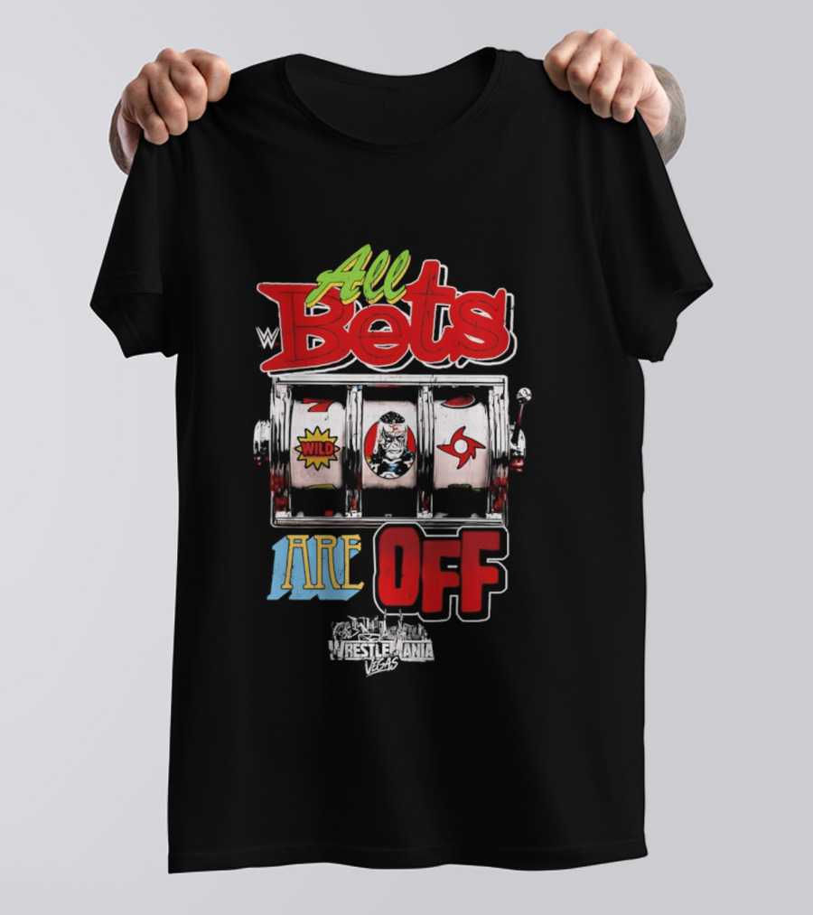 Penta WrestleMania 42 All Bets Are Off Wild Slot Machine 2026 T-Shirt