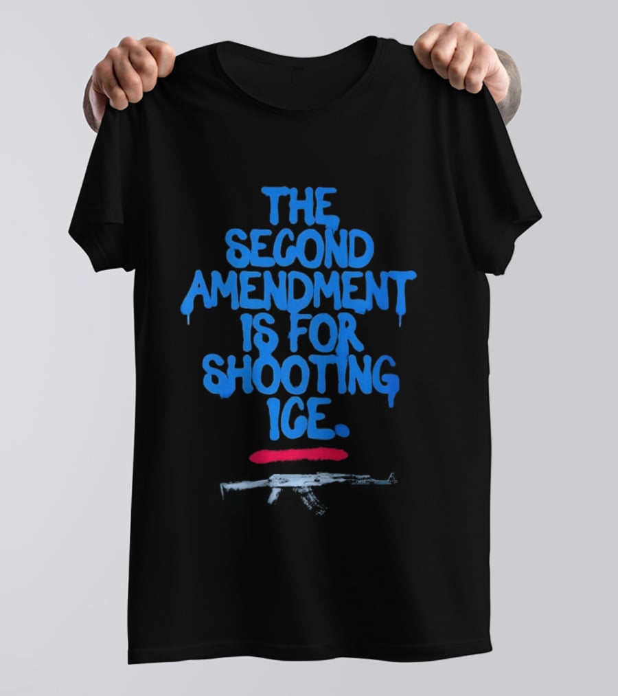 The Second Amendment Is For Shooting Ice T-Shirt
