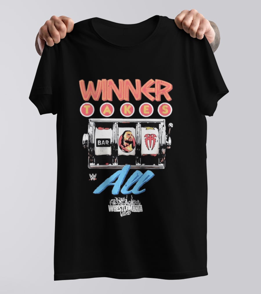 WWE WrestleMania Roman Reigns Winner Takes All Slot Machine T-Shirt