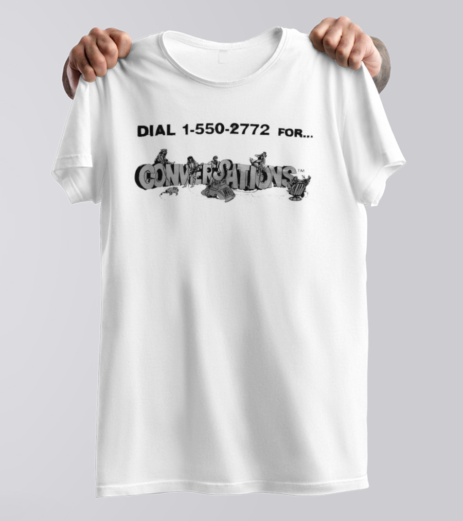 Dial 1 550 2772 For Conversations 90s Vintage Rotary Telephone T-Shirt