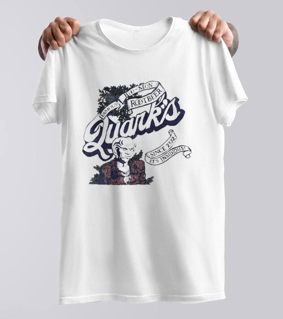 Famous Hoo Mon Rootbeer Quark's Since 2372 It's Insidious T-Shirt