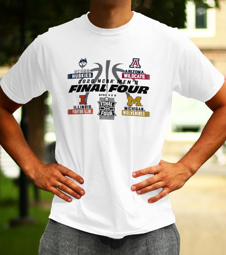 2026 NCAA Men's Final Four UConn Huskies Arizona Wildcats Illinois Fighting Illini Michigan Wolverines T-Shirt