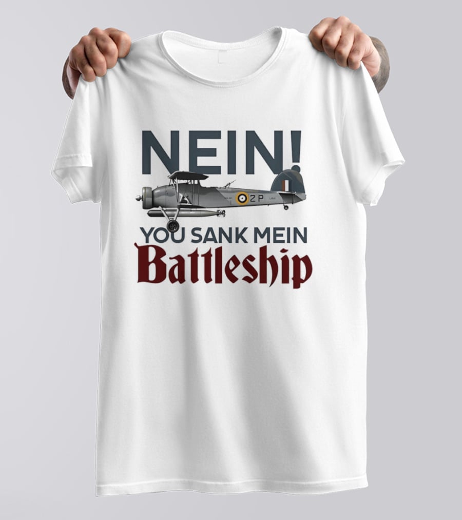 Nein You Sank Mein Battleship Airplane T-Shirt