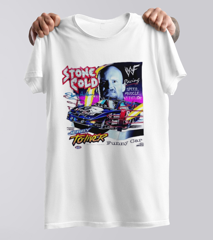 Stone Cold Steve Austin WWF Racing Jerry Toliver Speed Muscle Attitude T-Shirt