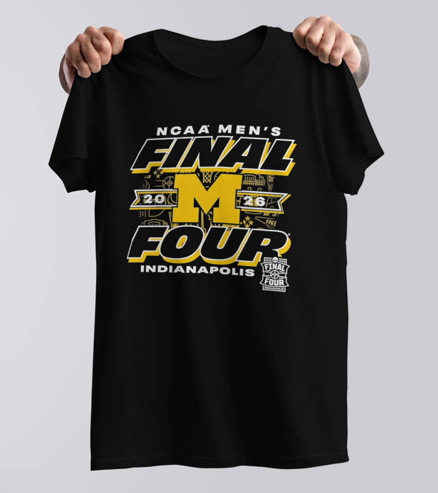 2026 NCAA Men's Final Four Michigan Wolverines Indianapolis T-Shirt
