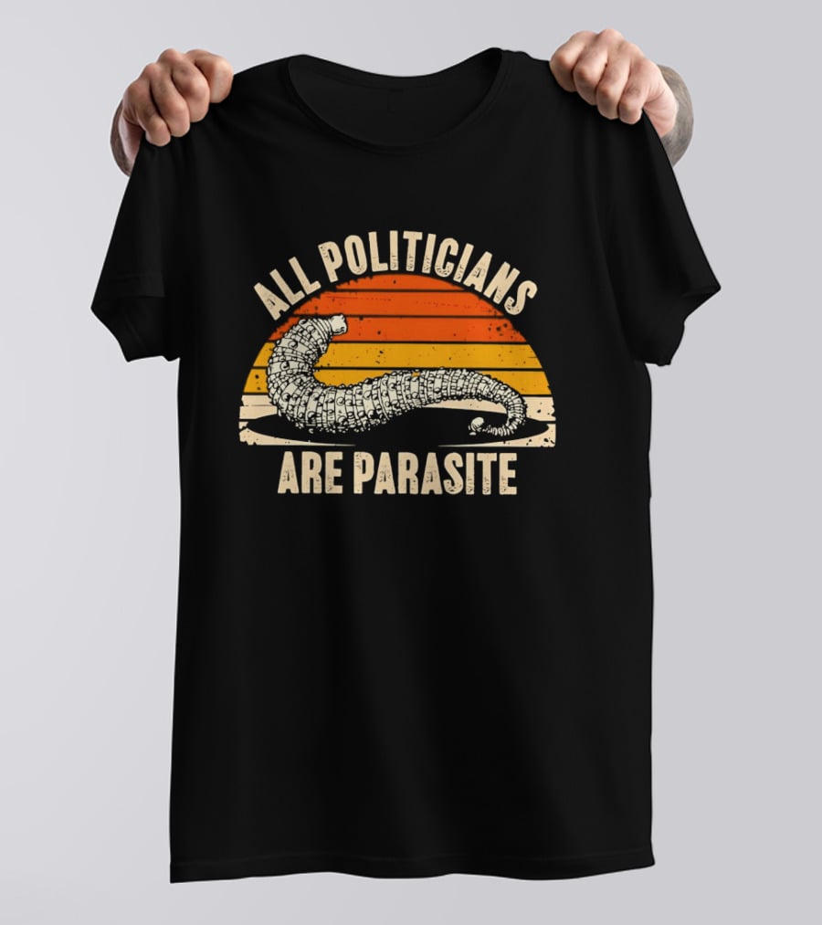 All Politicians Are Parasite Retro Sunset T-Shirt