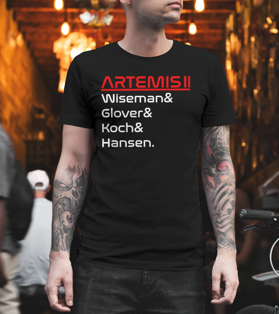 Artemis II Wiseman Glover Koch Hansen Crew Names T-Shirt