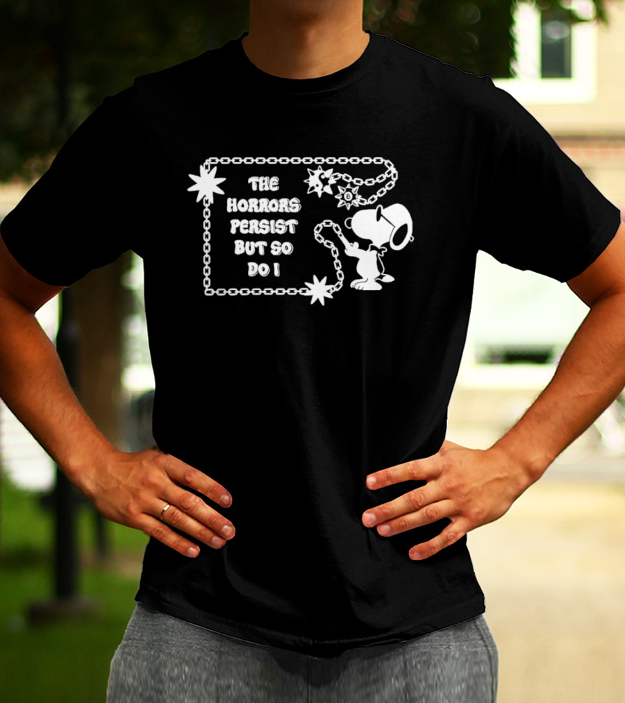 Snoopy The Horrors Persist But So Do I Chain Stars T-Shirt