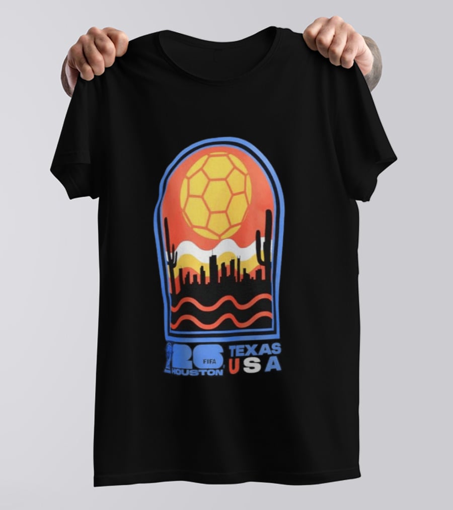 Texas USA FIFA 2026 Houston Skyline Cactus Sunset Soccer Ball T-Shirt