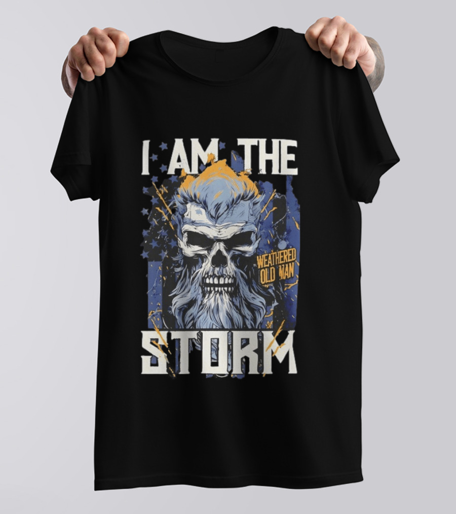I Am The Storm Weathered Old Man Skull T-Shirt