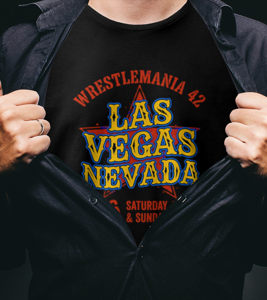 WrestleMania 42 Las Vegas Nevada 2026 April 18 19 Event T-Shirt