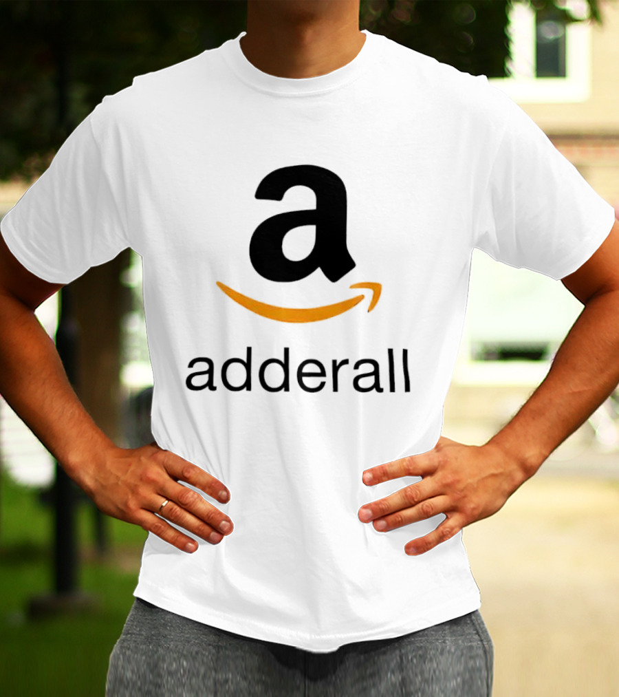 Adderall Amazon T-Shirt