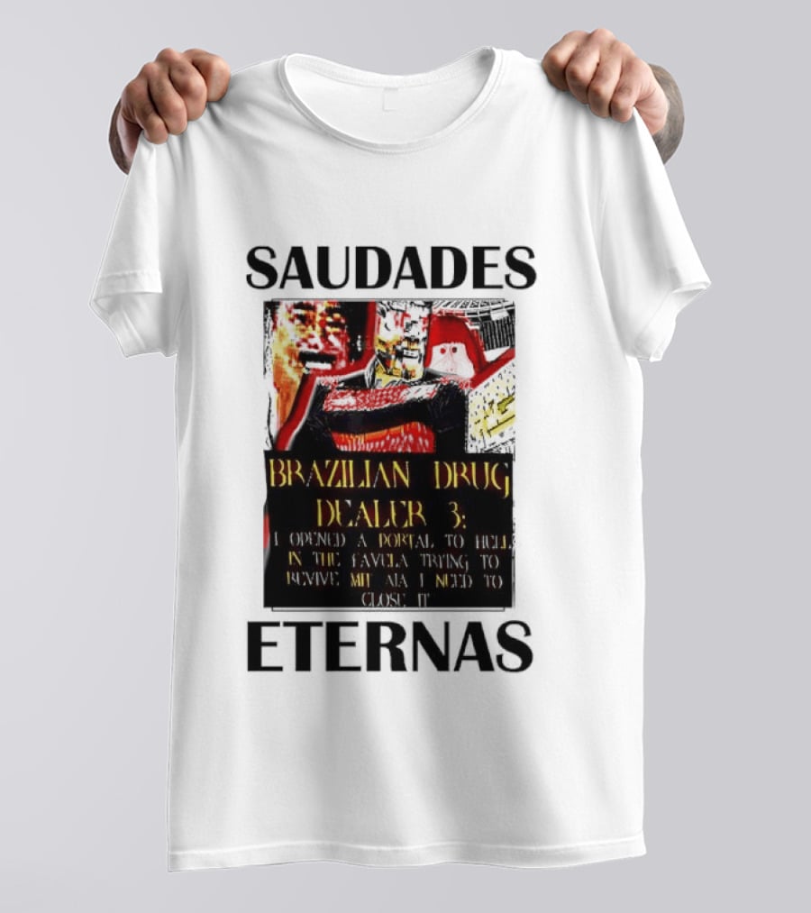 Saudades Eternas Brazilian Drug Dealer 3 Tarot T-Shirt