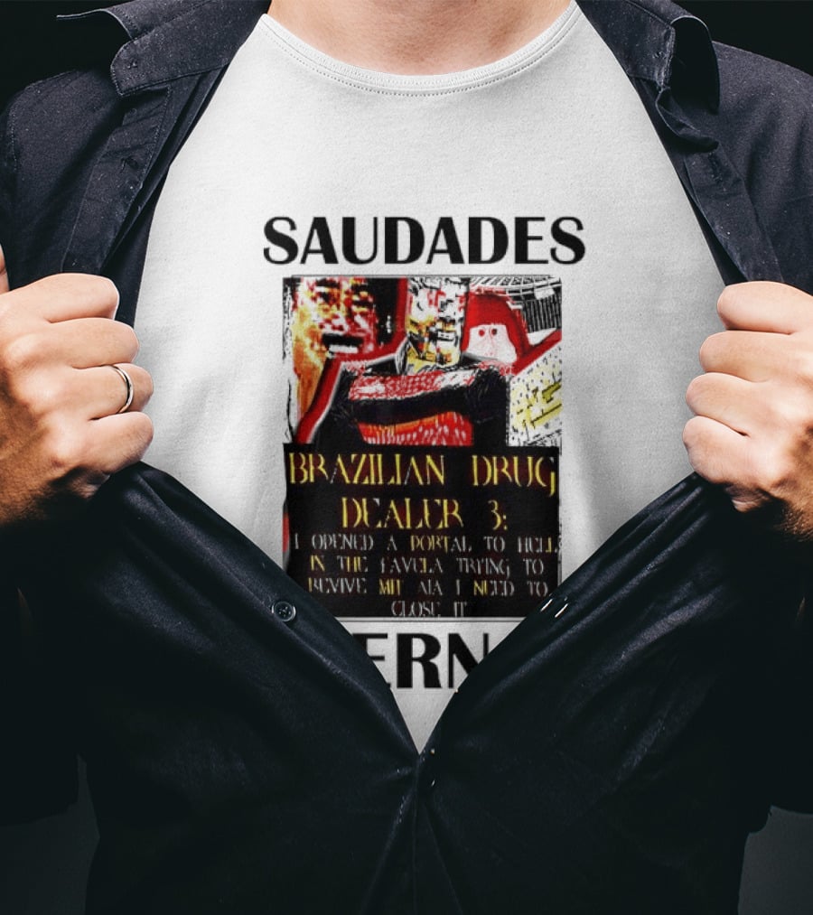 Saudades Eternas Brazilian Drug Dealer 3 Tarot T-Shirt