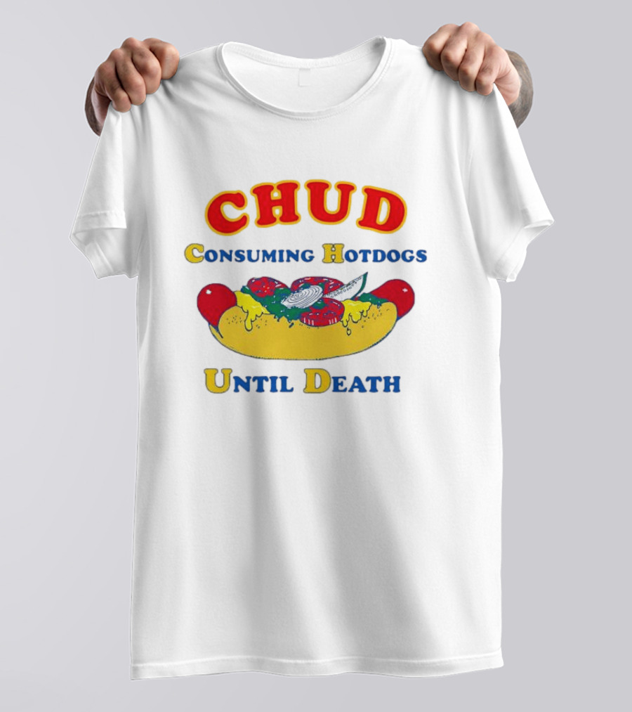 CHUD Consuming Hotdogs Until Death Red And Yellow Hot Dog T-Shirt
