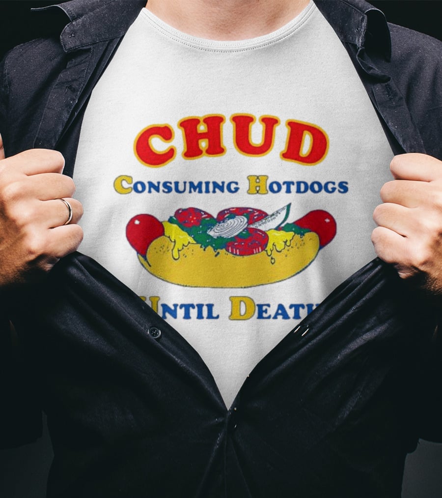 CHUD Consuming Hotdogs Until Death Red And Yellow Hot Dog T-Shirt