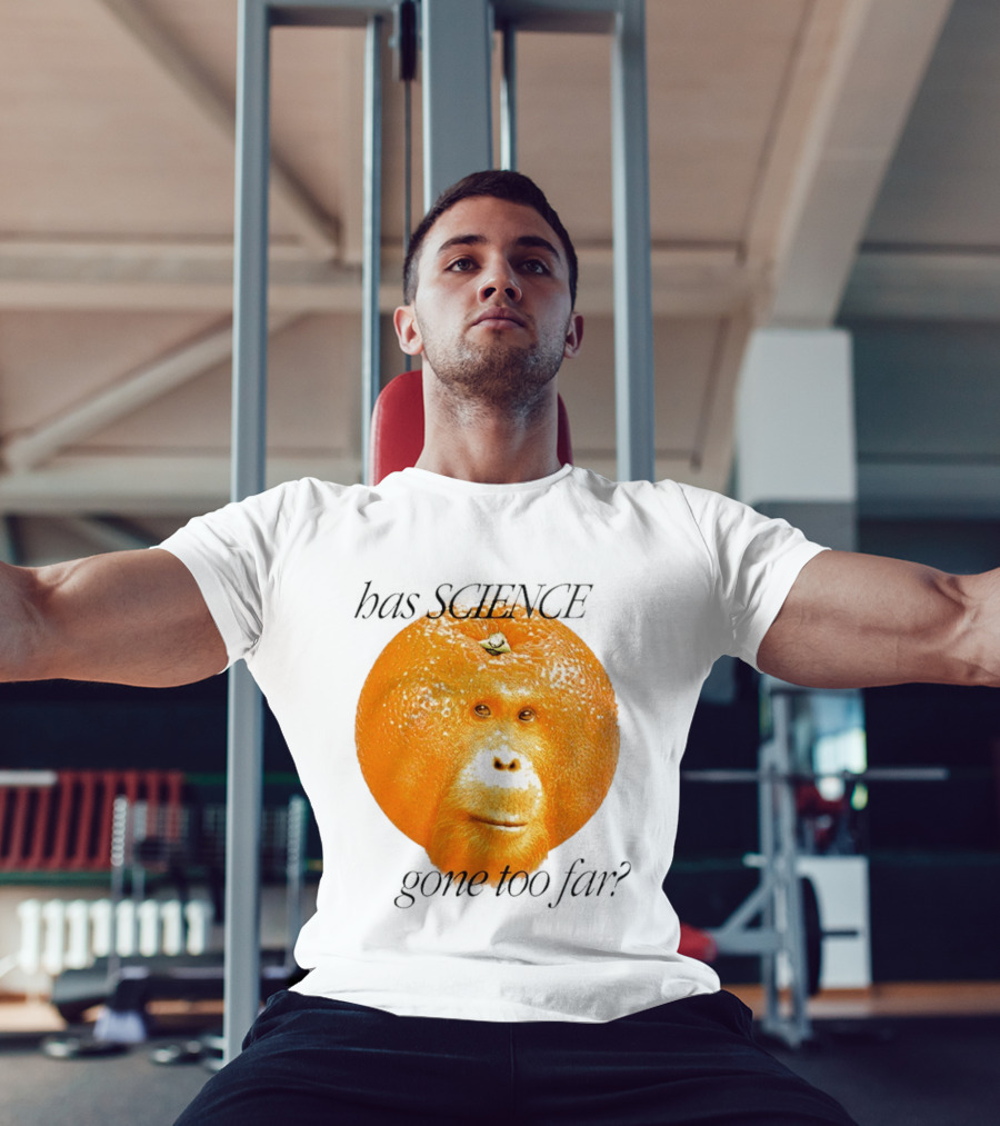 Monkey Has Science Gone Too Far Funny Orange Face Fusion T-Shirt