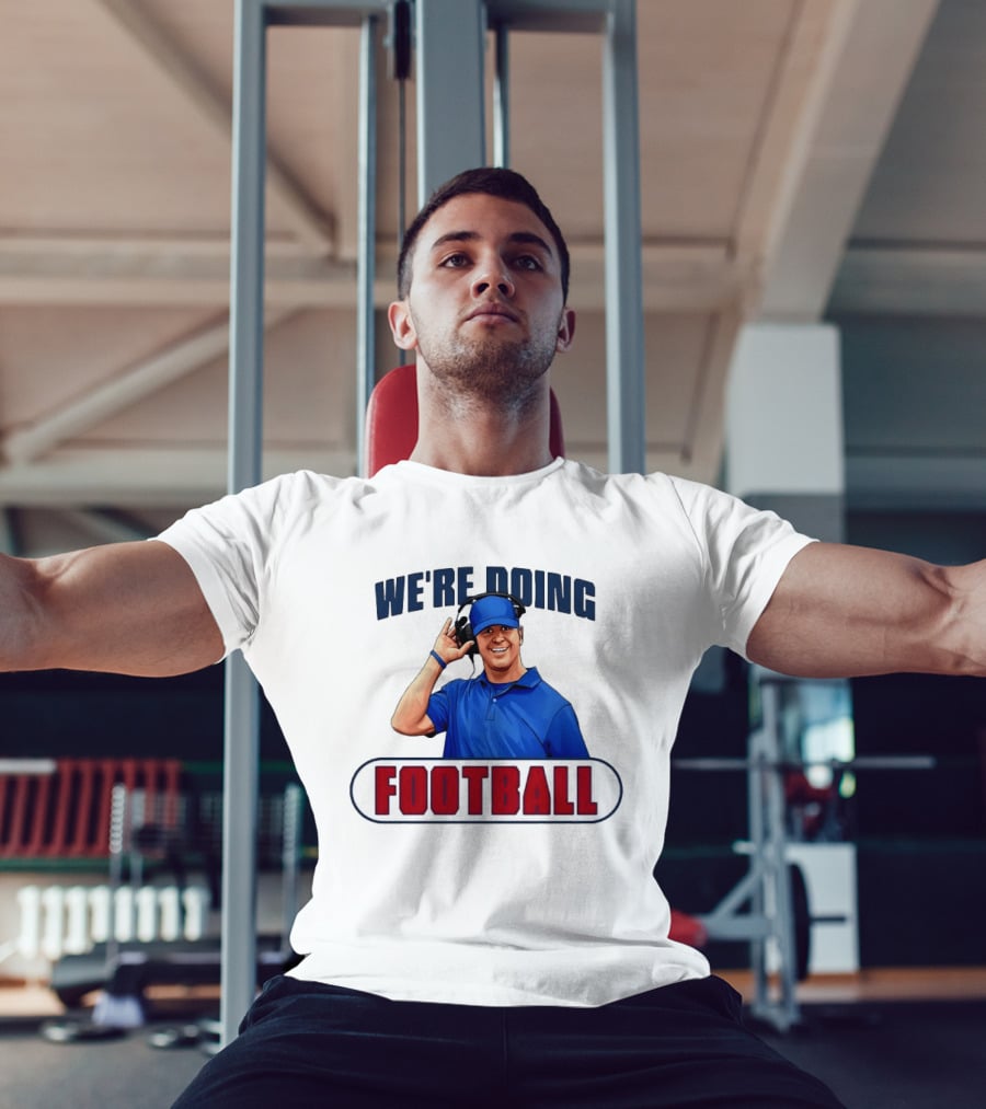 New York Giants We're Doing Football Coach Headset T-Shirt