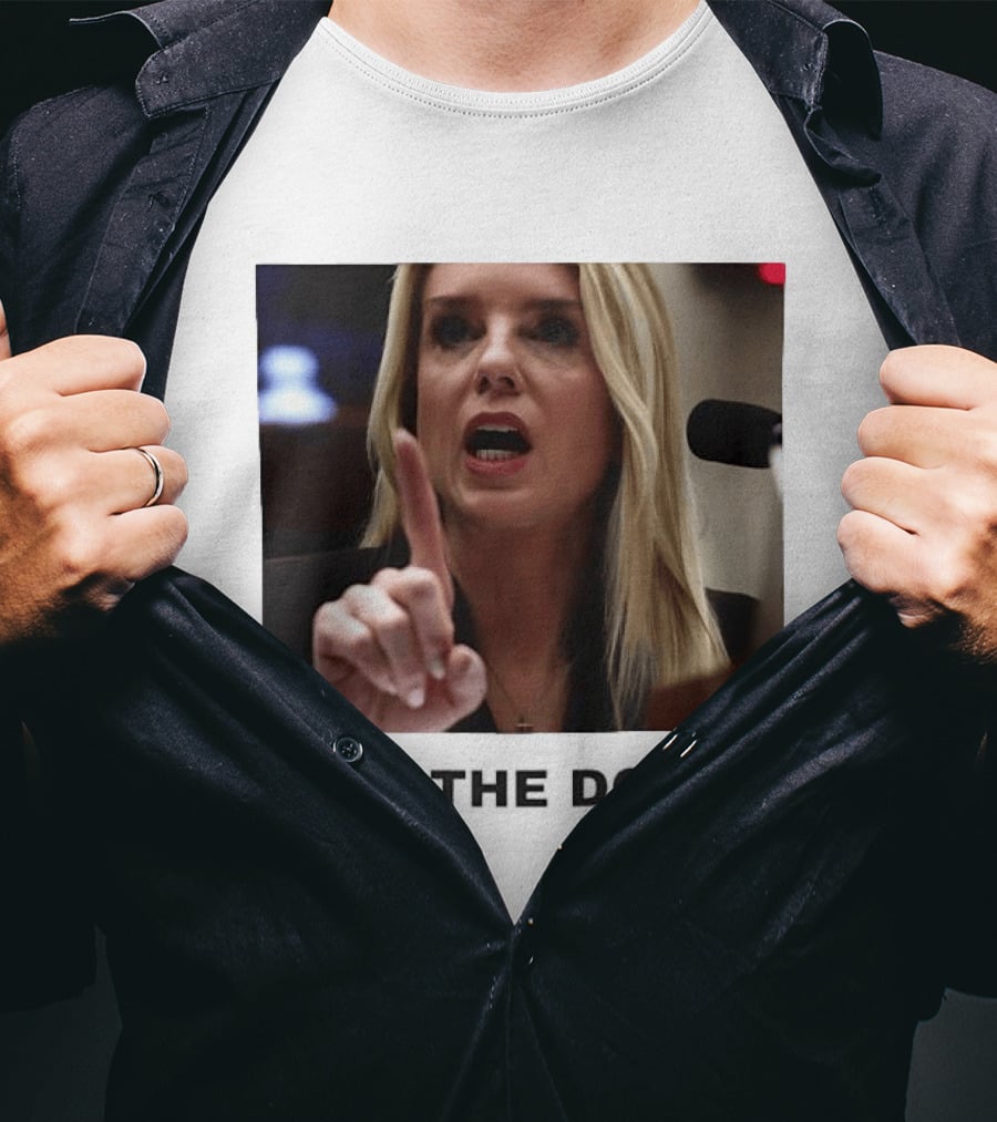 Pam Bondi But The Dow T-Shirt