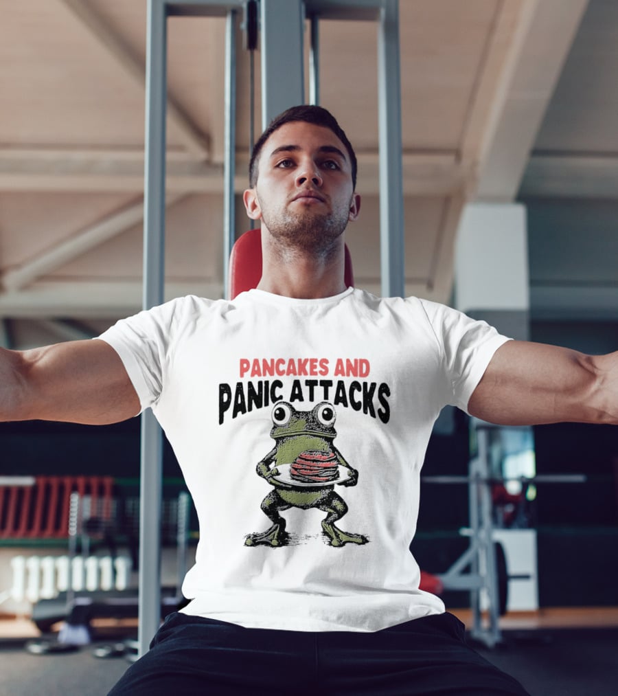 Pancakes And Panic Attacks Funny Anxiety Frog T-Shirt