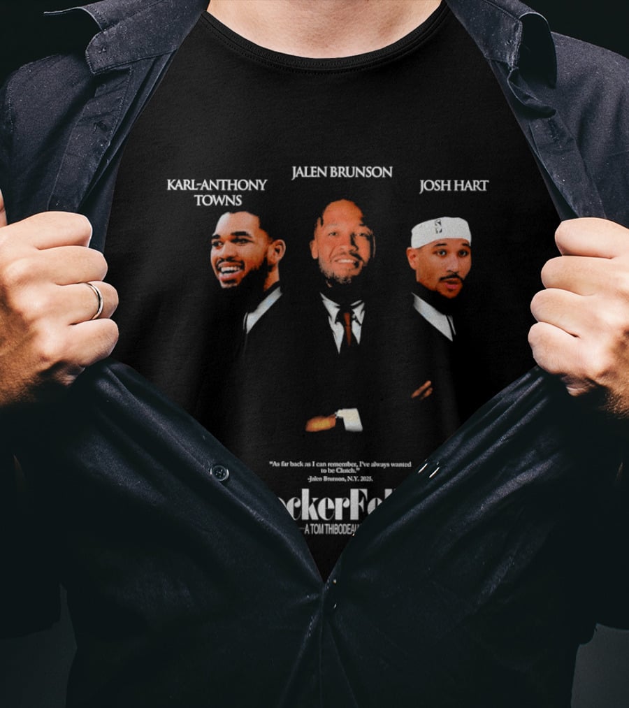 NBA Karl Anthony Towns Jalen Brunson Josh Hart BoeckerFellas A Tom Thibodeau Team T-Shirt