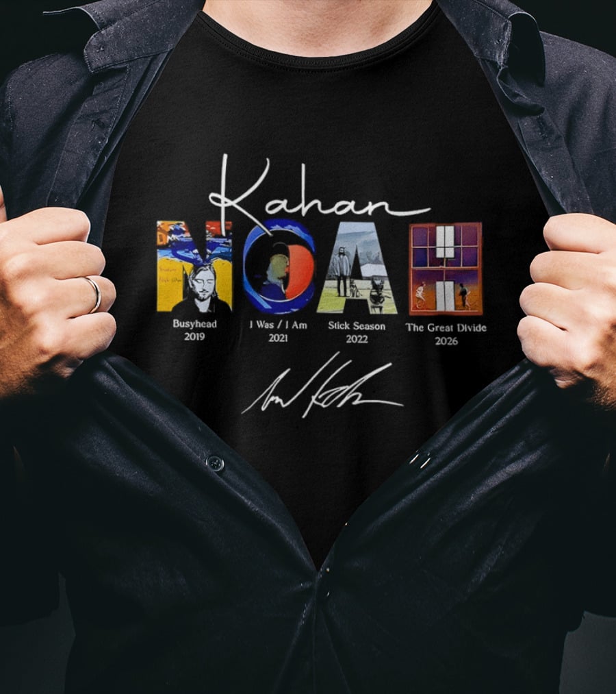 Noah Kahan Busyhead I Was I Am Stick Season The Great Divide Tour 2023 2021 2022 2026 T-Shirt