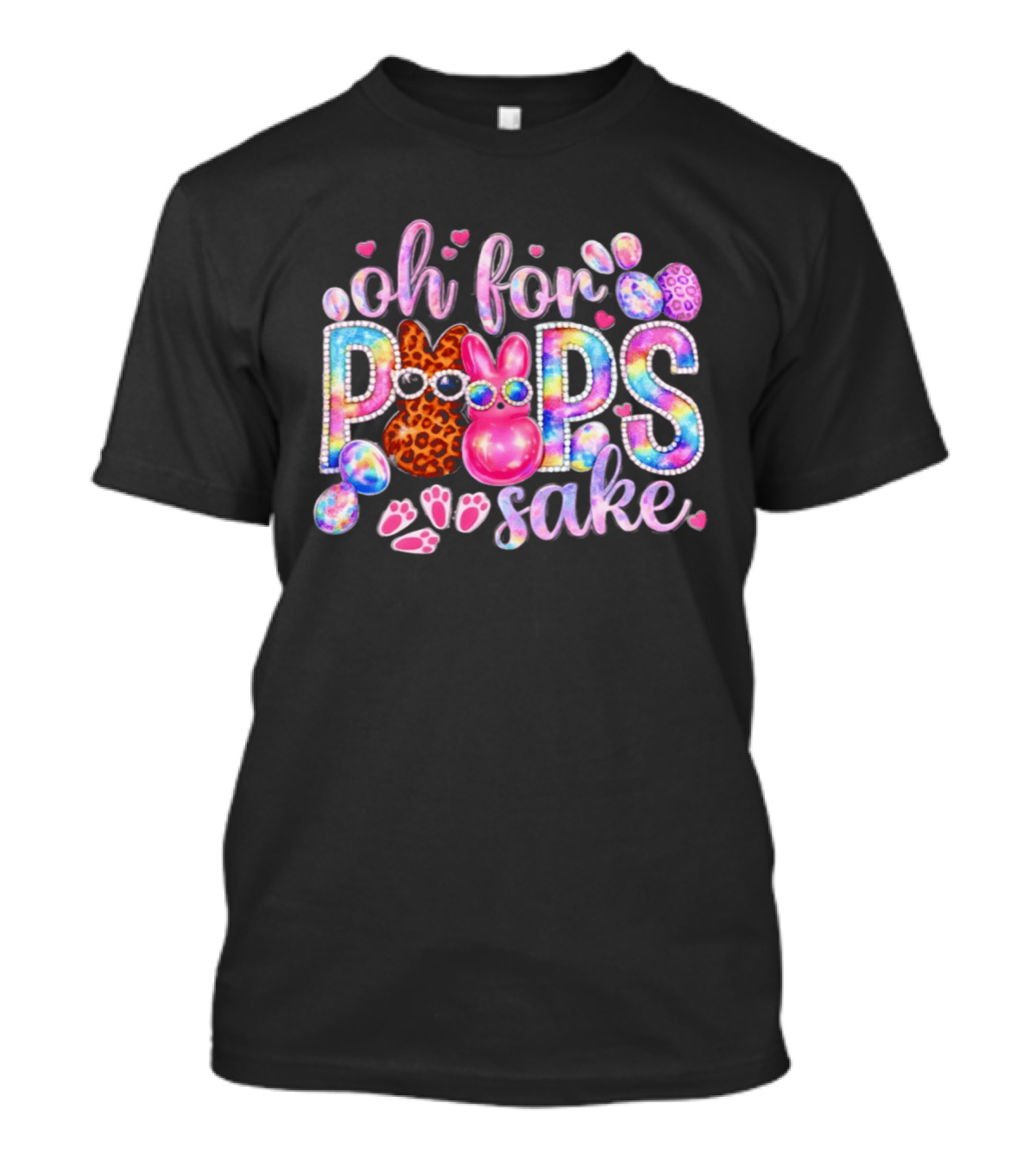 Oh For Peeps Sake Colorful Bunny Easter Day 2026 T-Shirt