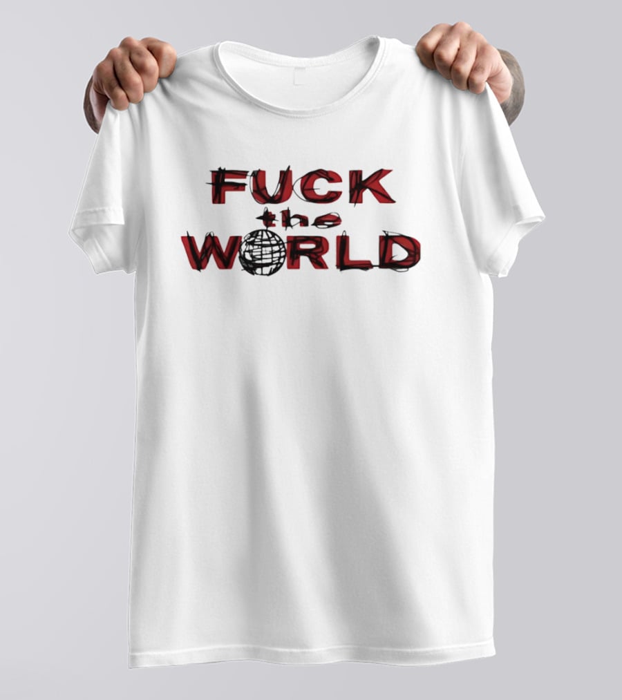 F*** The World Globe T-Shirt