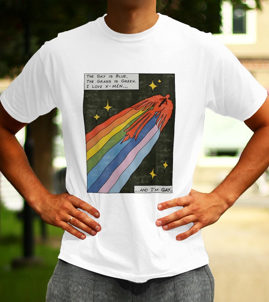 The Sky Is Blue The Grass Is Green I Love X Men Rainbow And I'm Gay T-Shirt