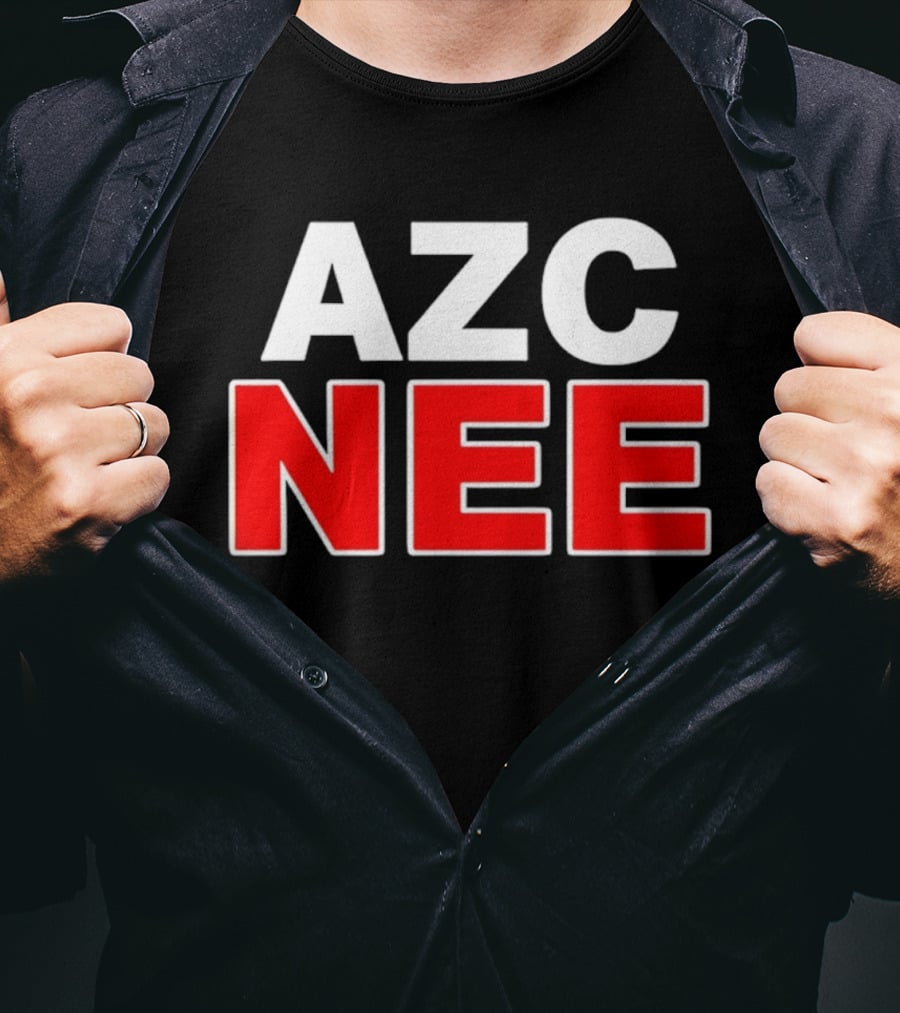 AZC NEE Protest Echten Community Demonstration Rejects Asylum Seekers Center T-Shirt