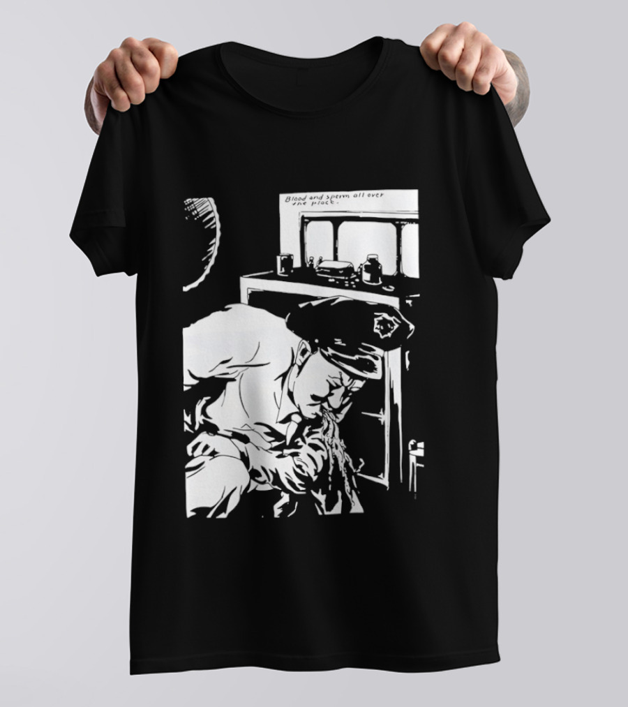 Blood And Sperm All Over The Place T-Shirt