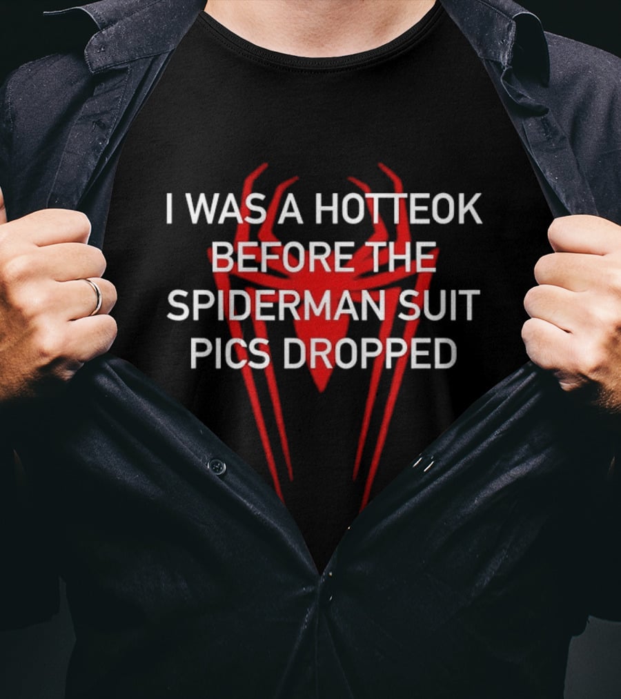 I Was A Hotteok Before The Spiderman Suit Pics Dropped Red Spider T-Shirt