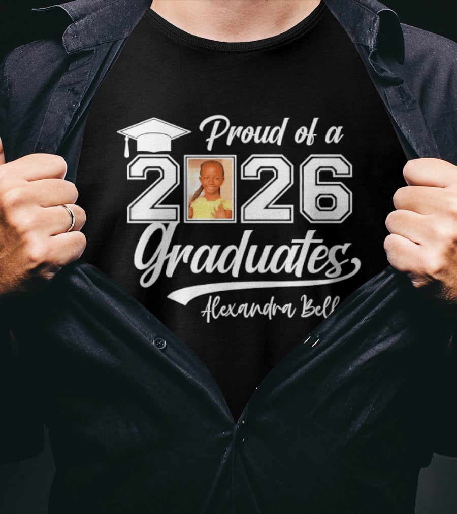 Proud Of A 2026 Graduates Alexandra Belly T-Shirt