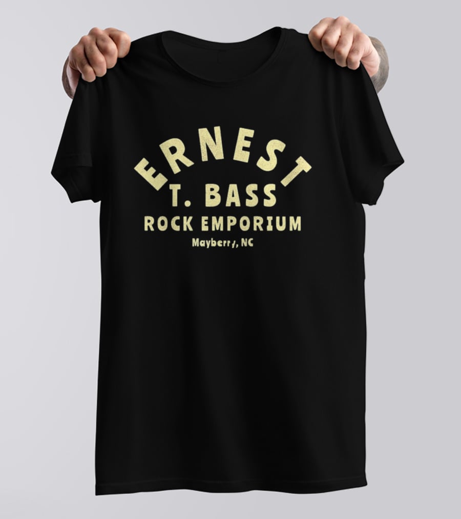 Ernest Bass Rock Emporium Mayberry NC T-Shirt