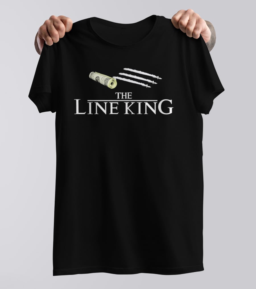 The Line King Money Rolls With White Powder Lines T-Shirt