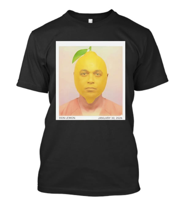 Don Lemon Humor Lemon Face January 30 2026 T-Shirt