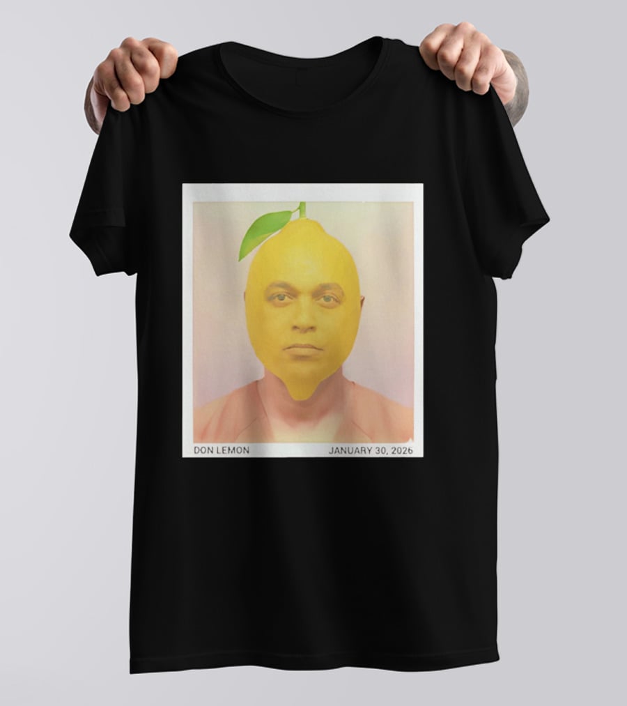 Don Lemon Humor Lemon Face January 30 2026 T-Shirt