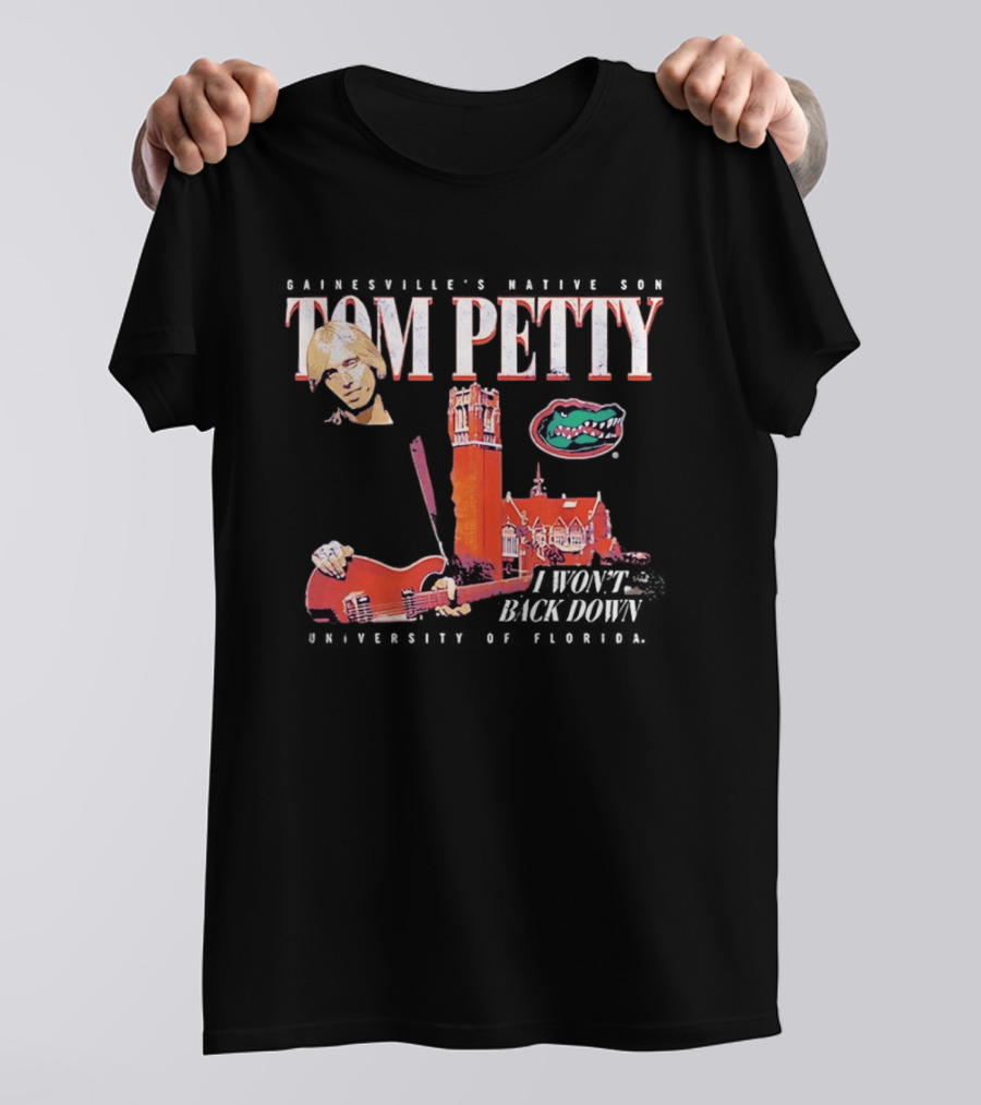 Tom Petty Florida Gators Century Tower I Won't Back Down T-Shirt