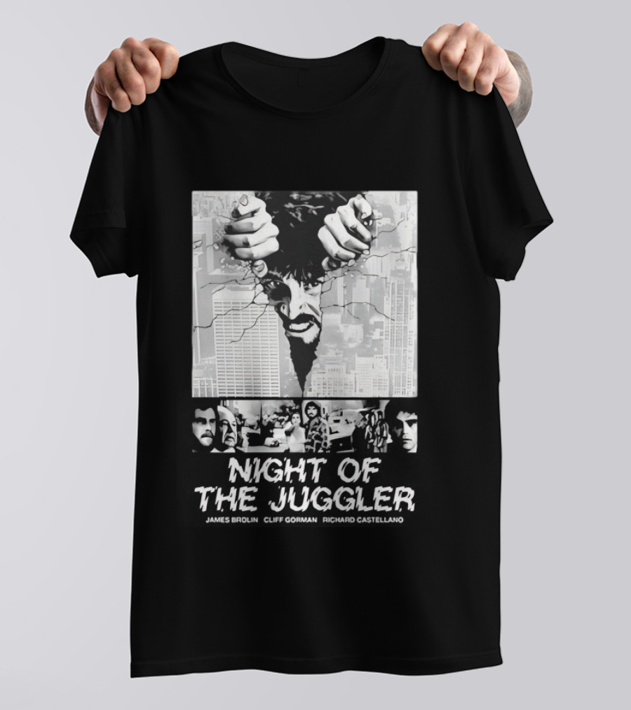 Night Of The Juggler James Brolin Cliff Gorman Richard Castellano Hands Cityscape T-Shirt