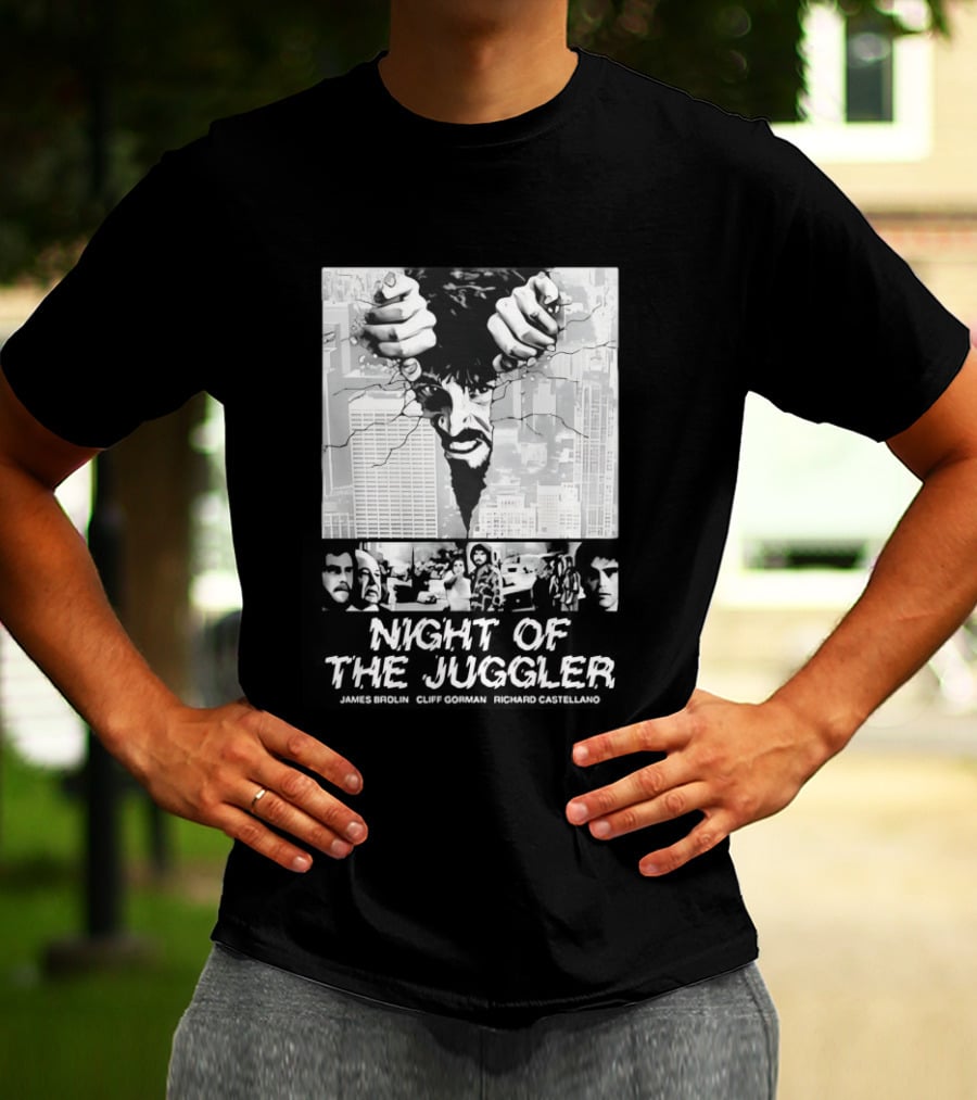 Night Of The Juggler James Brolin Cliff Gorman Richard Castellano Hands Cityscape T-Shirt