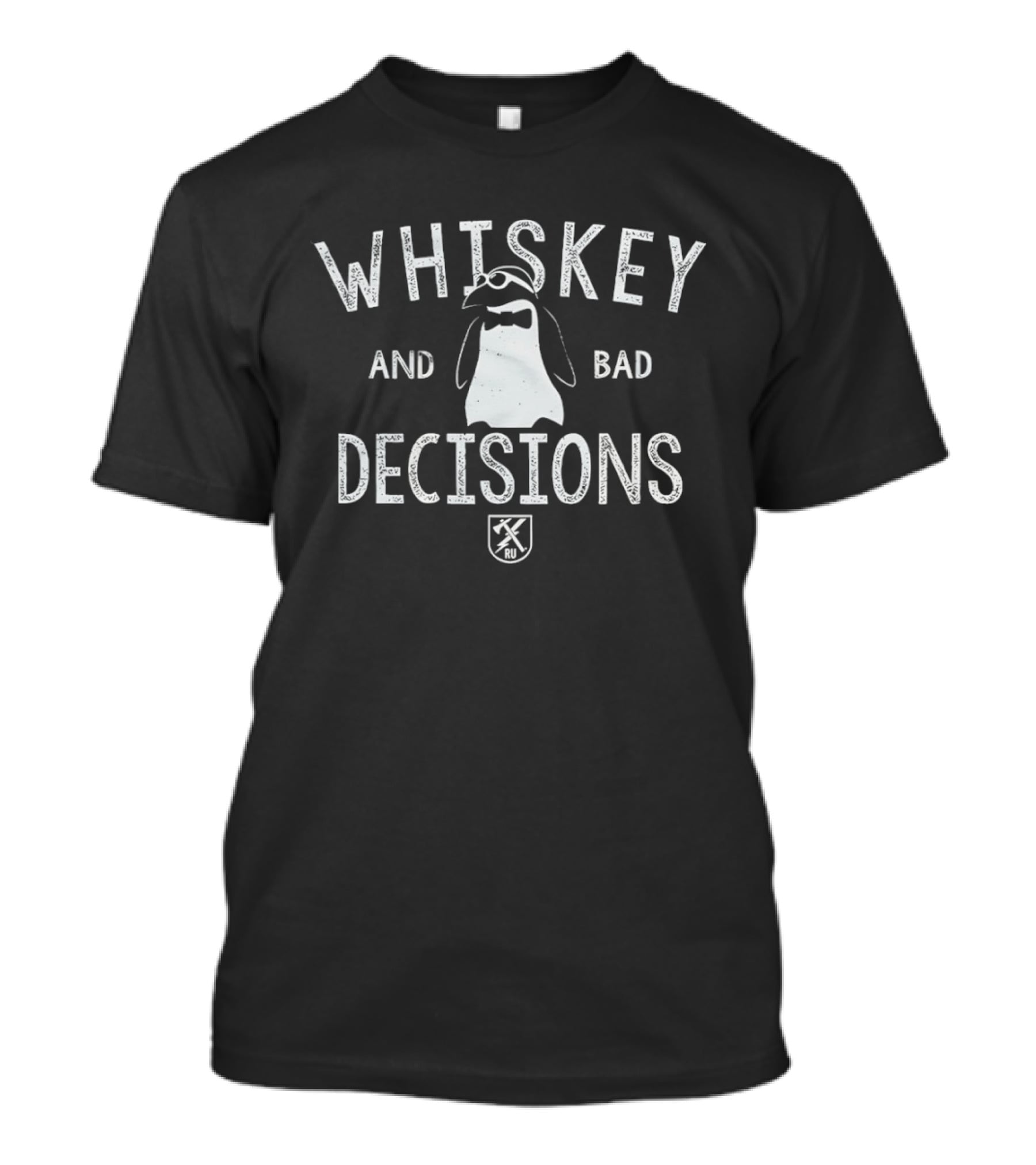 Whiskey And Bad Decisions Penguin With Crossed Axes T-Shirt